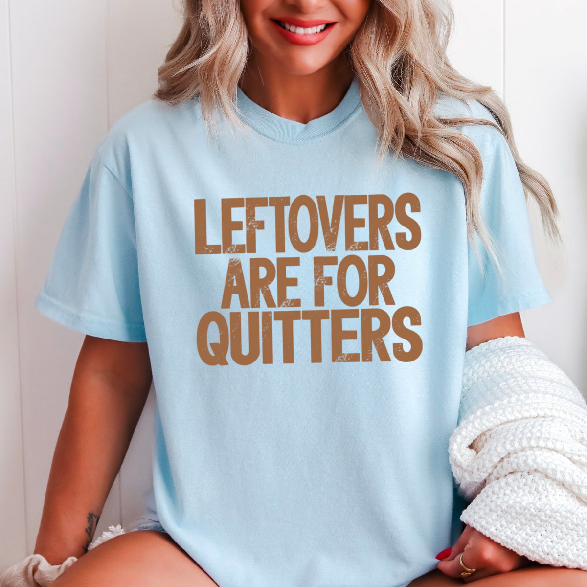 Leftovers Are For Quitters Thanksgiving Comfort Color Graphic Tee