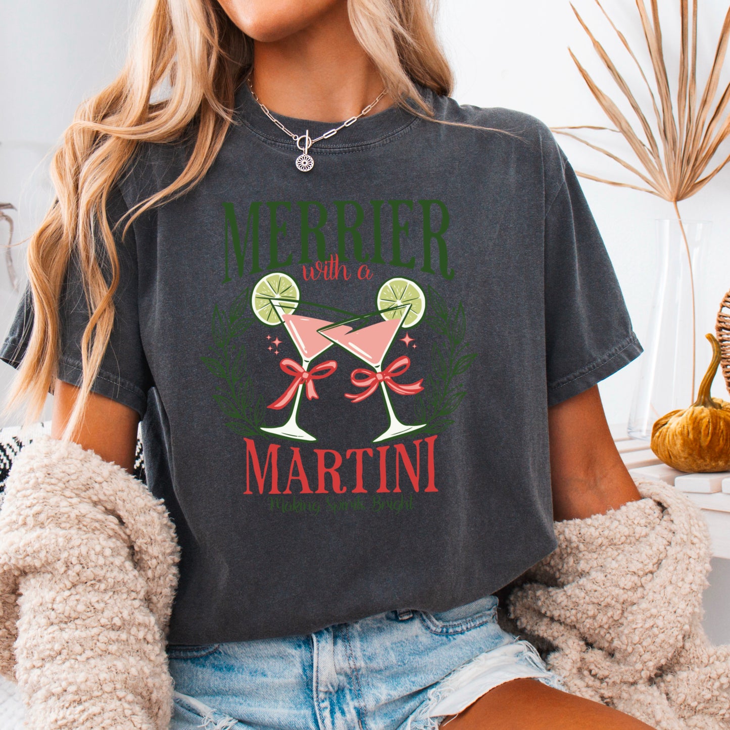 Merrier With A Martini  Comfort Color Graphic Tee