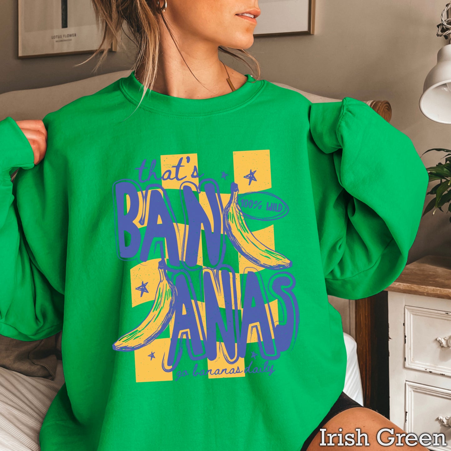 That’s Bananas Crewneck Sweatshirt