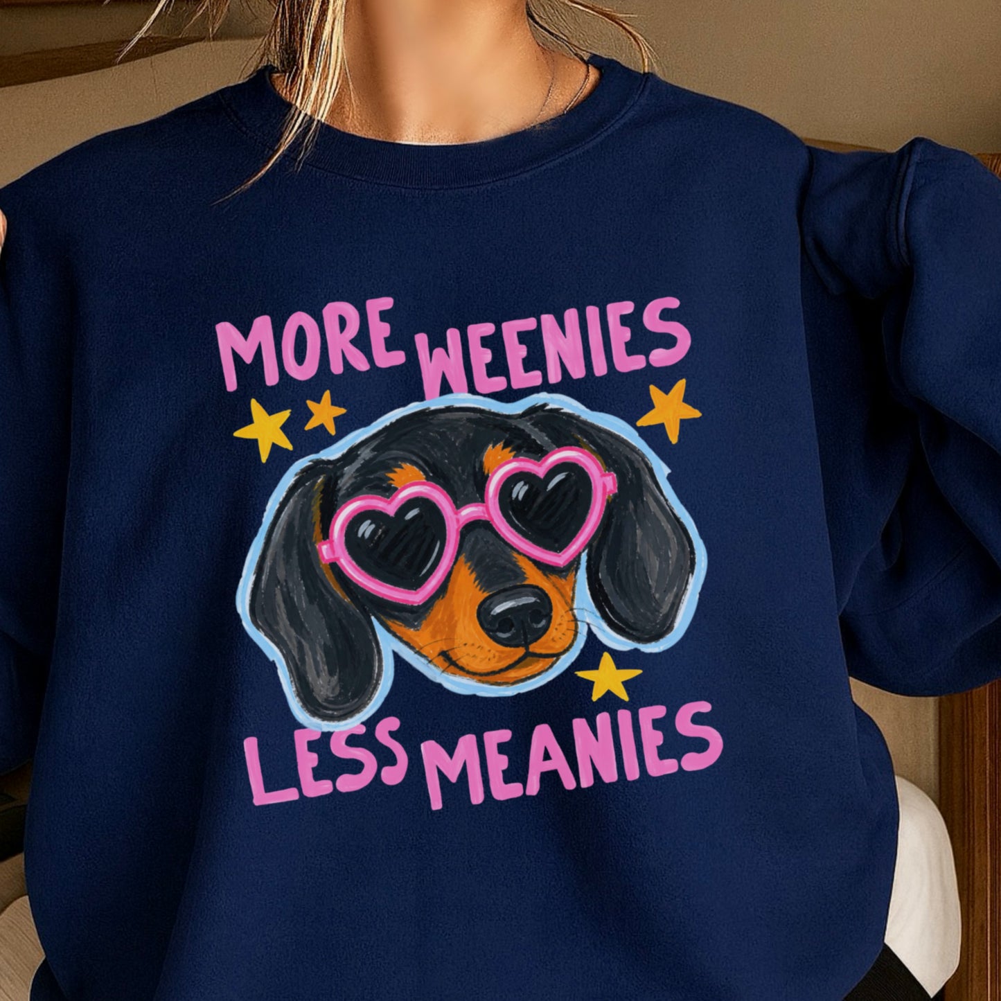 More Weenies Less Meanies Crewneck Sweatshirt