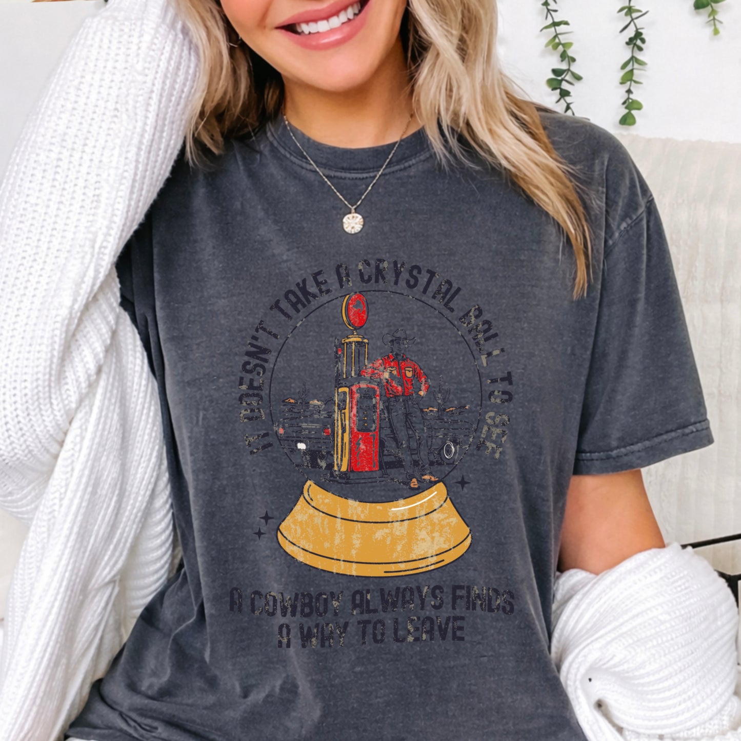 A Cowboy Finds A Way To Leave Western Comfort Color Graphic Tee