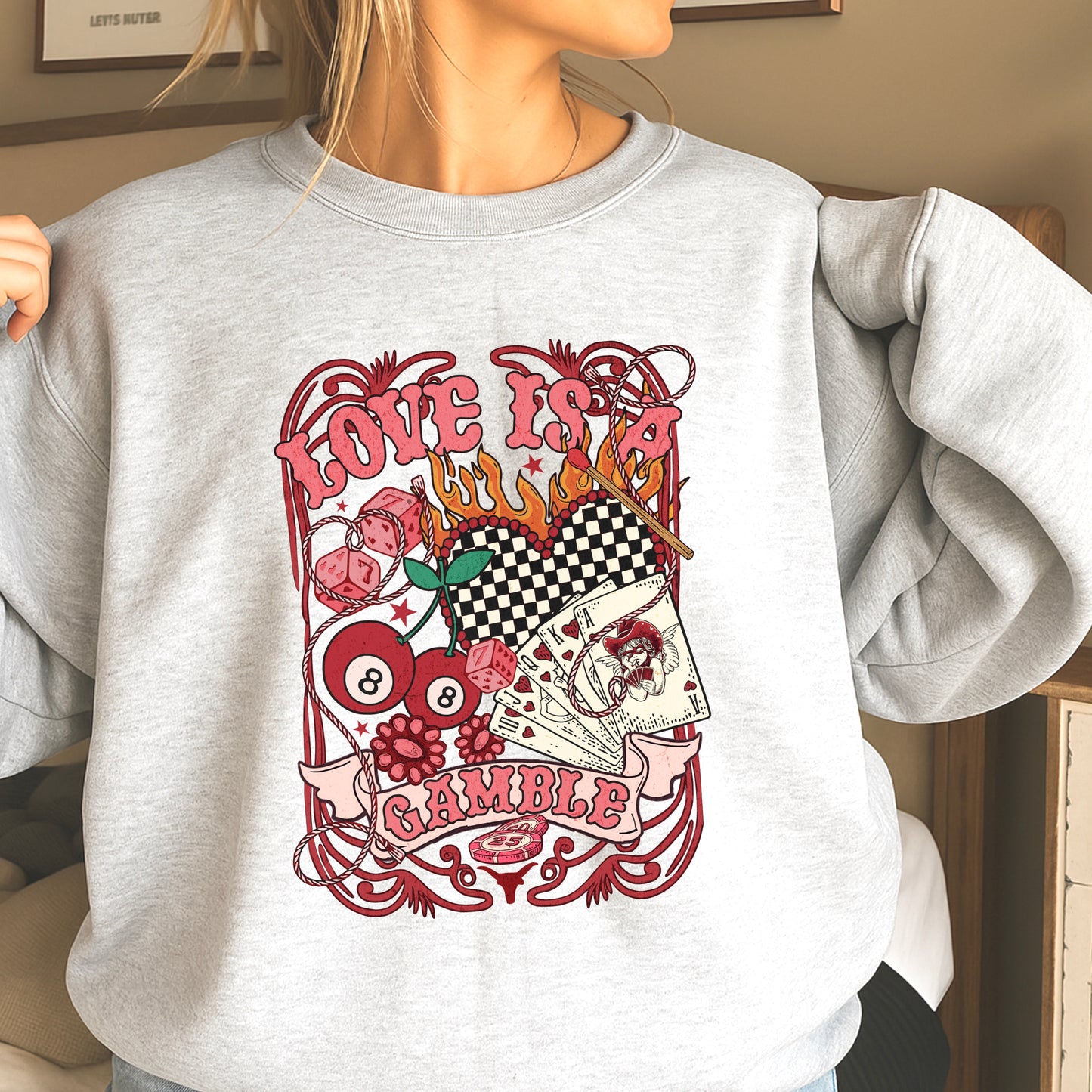 Love Is A Gamble Valentine’s Day Crewneck Sweatshirt