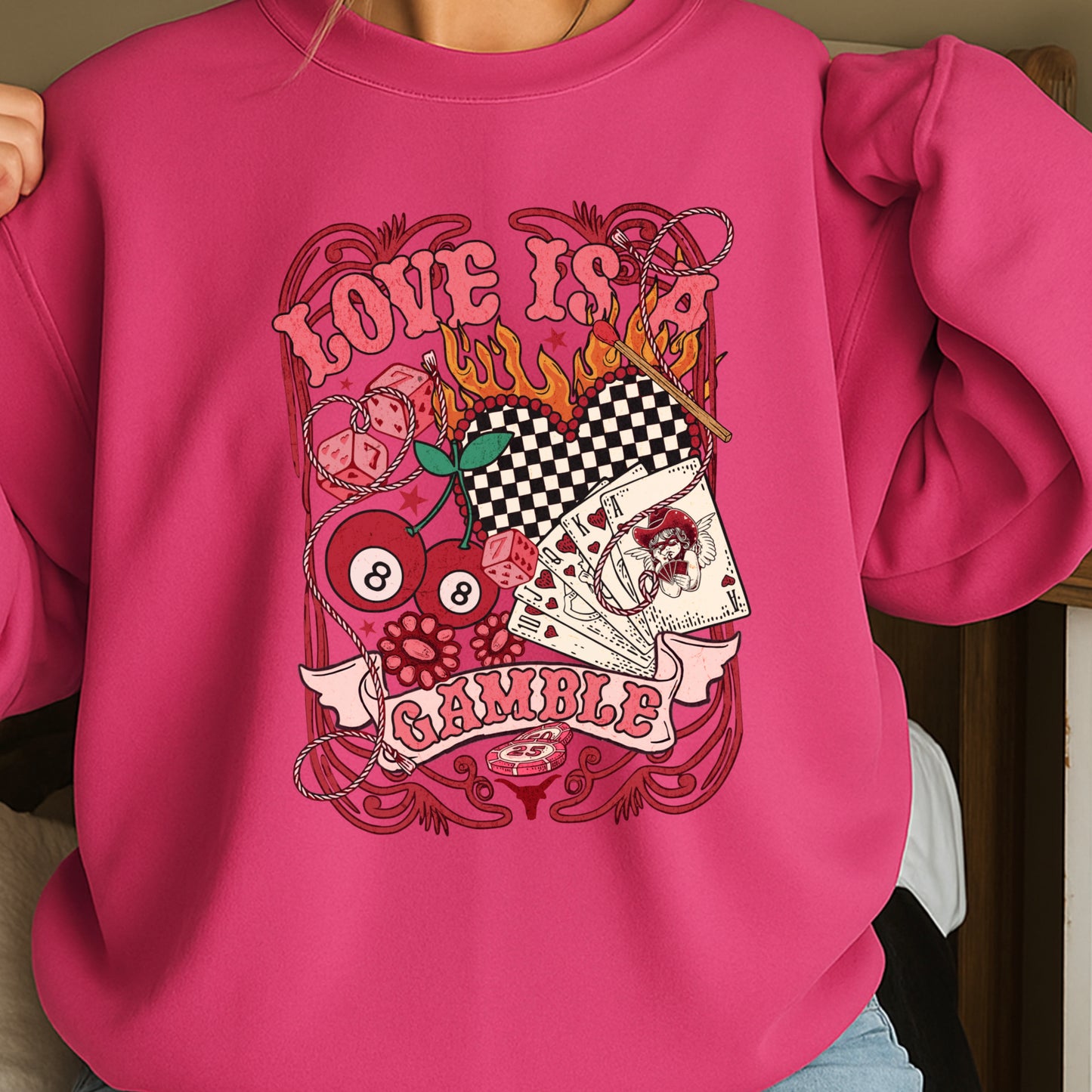 Love Is A Gamble Valentine’s Day Crewneck Sweatshirt