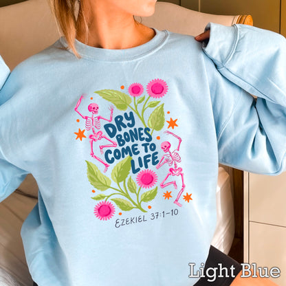 Dry Bones Come To Life Navy Lettering Christian Sweatshirt