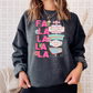 Fa La La Graphic Crewneck Sweatshirt