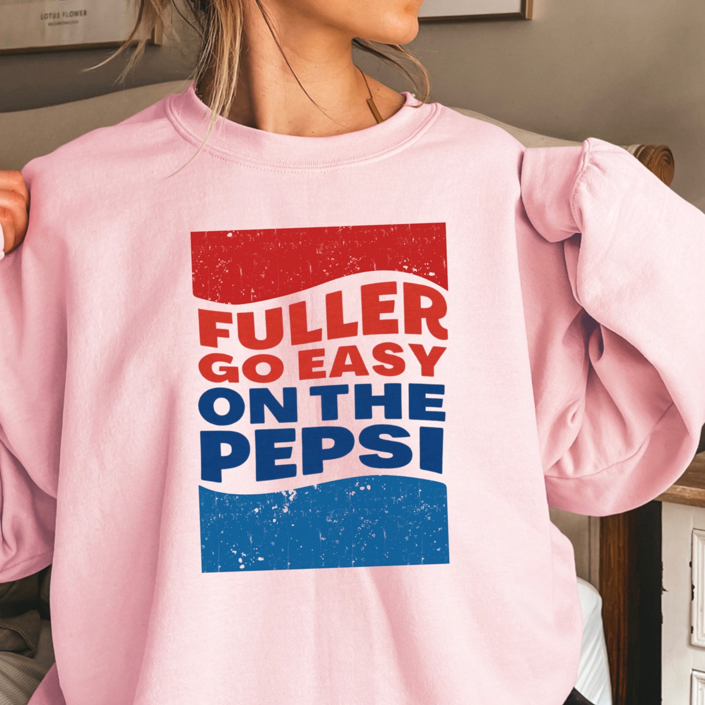 Fuller Go Easy On The Pepsi Crewneck Sweatshirt