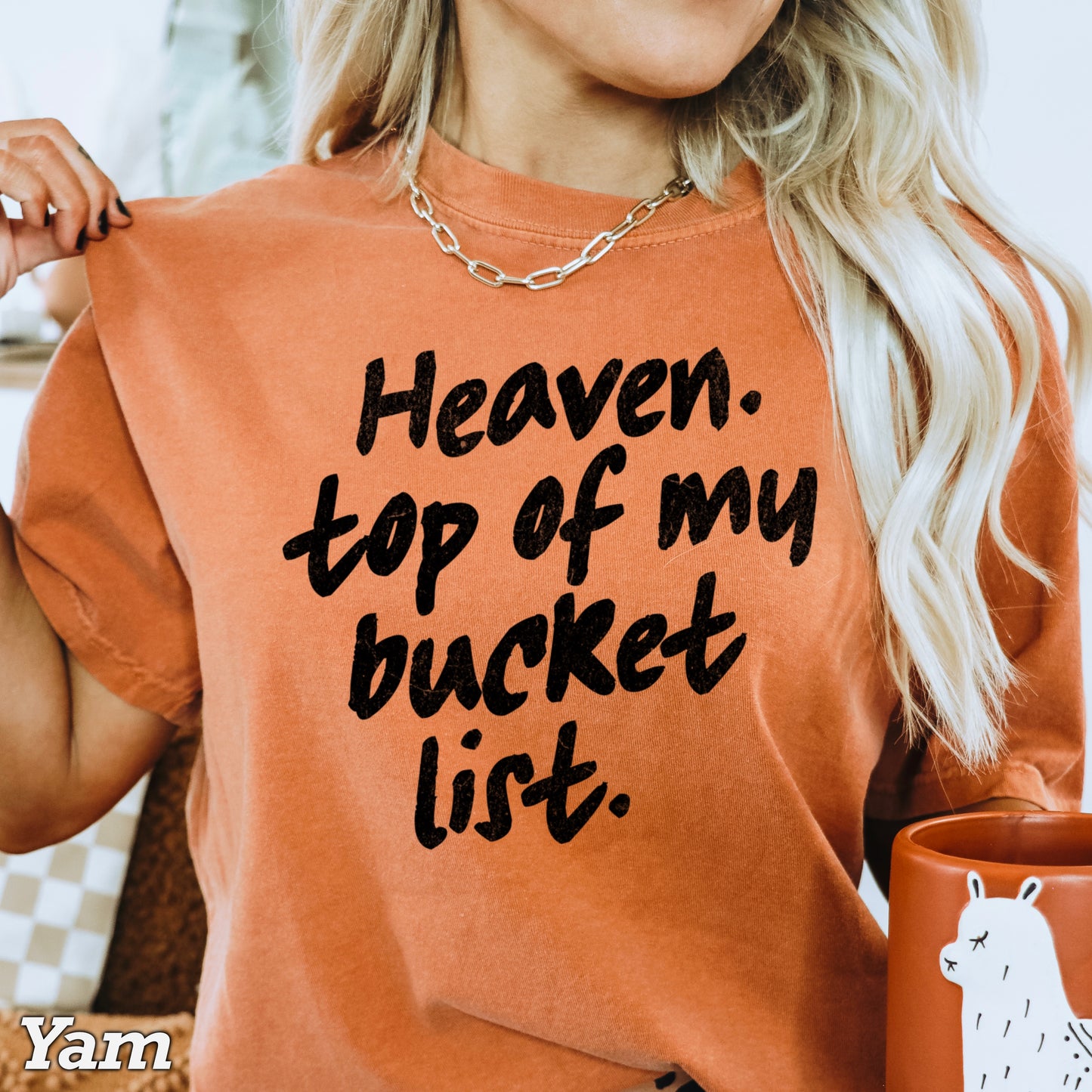 Heaven Top Of My Bucket List Comfort Color Graphic Tee