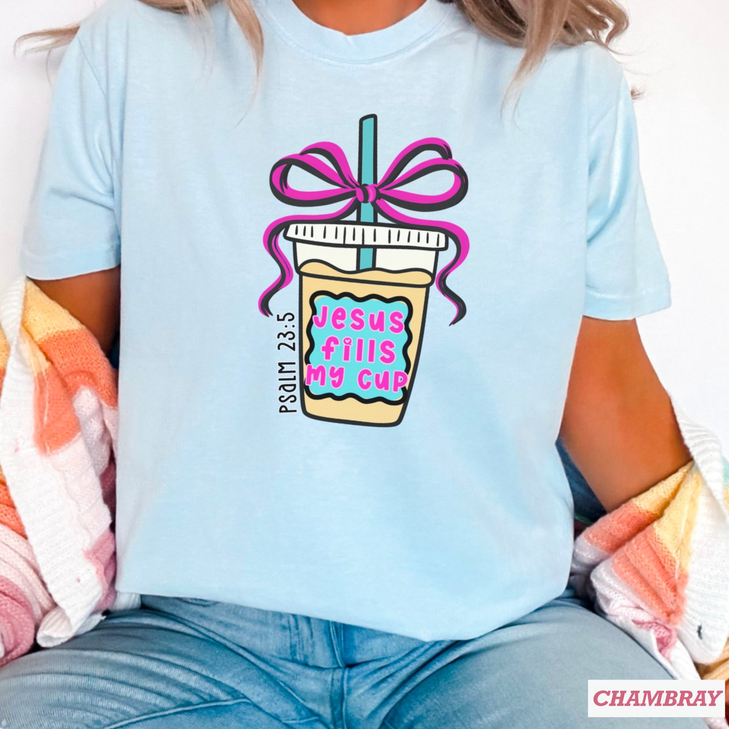 Jesus Fills Up My Cup Christian Comfort Color Graphic Tee
