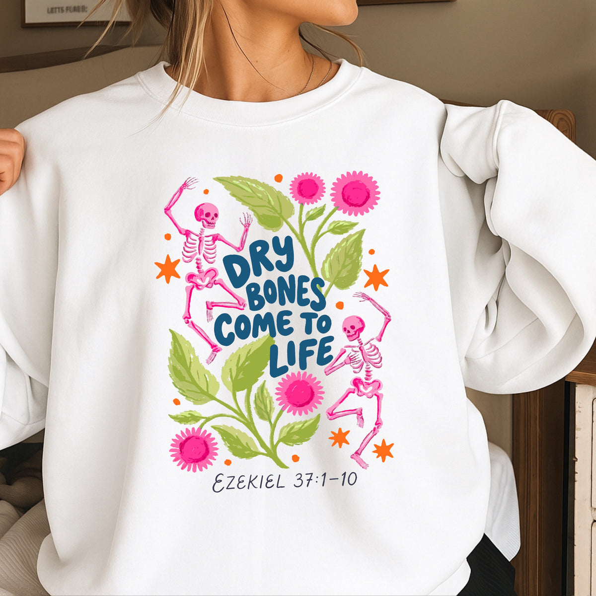 Dry Bones Come To Life Navy Lettering Christian Sweatshirt