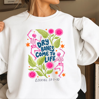 Dry Bones Come To Life Navy Lettering Christian Sweatshirt