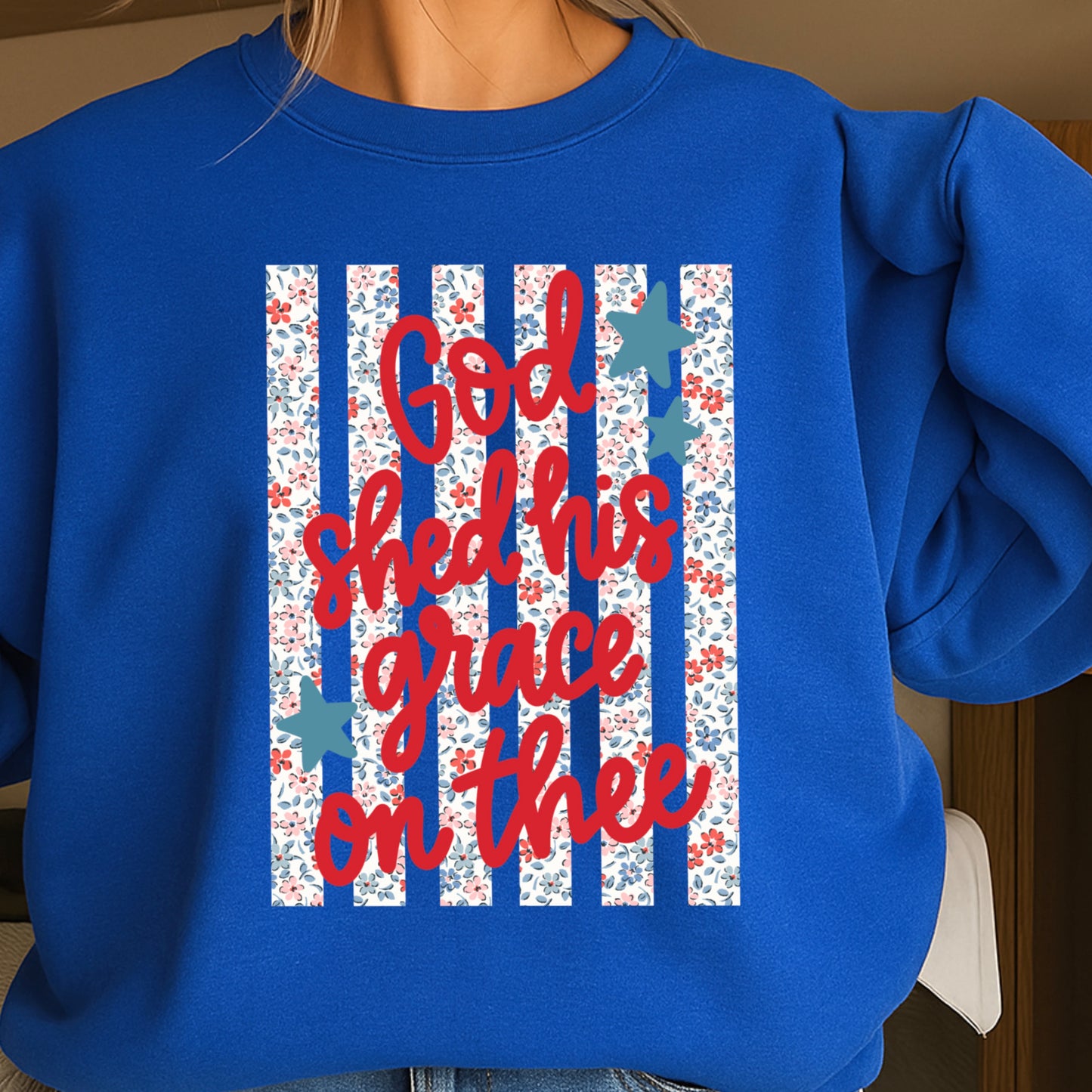 God Shed His Grace On Thee Crewneck Sweatshirt