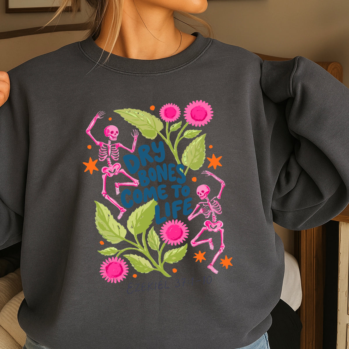 Dry Bones Come To Life Navy Lettering Christian Sweatshirt