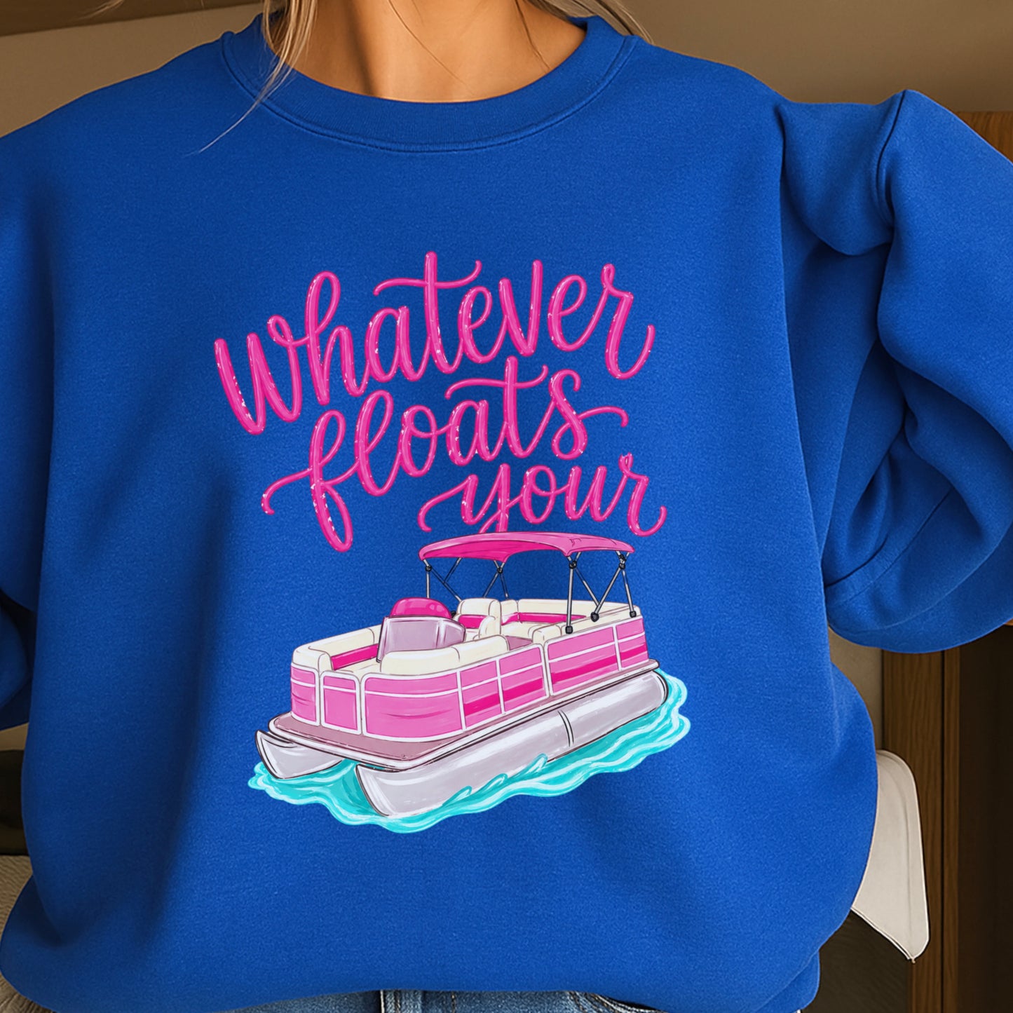 Whatever Floats Your Boat Crewneck Sweatshirt