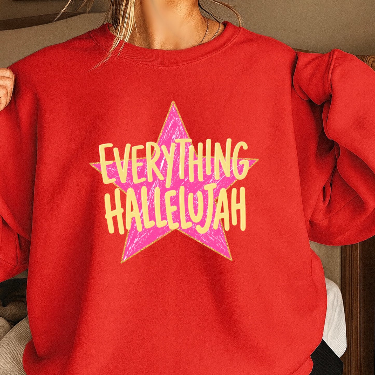Everything Hallelujah Crewneck Sweatshirt