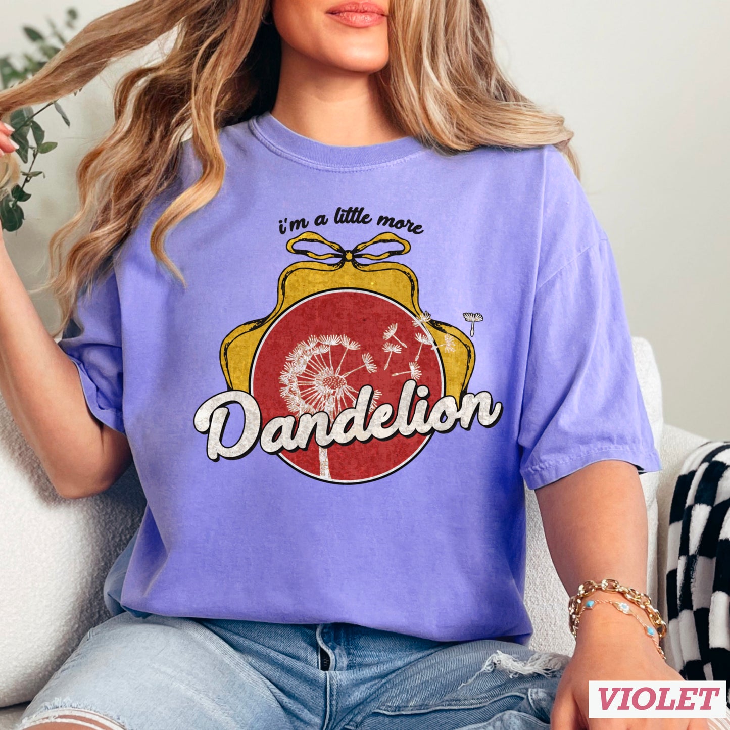 I’m A Little More Dandelion Comfort Color Graphic Tee