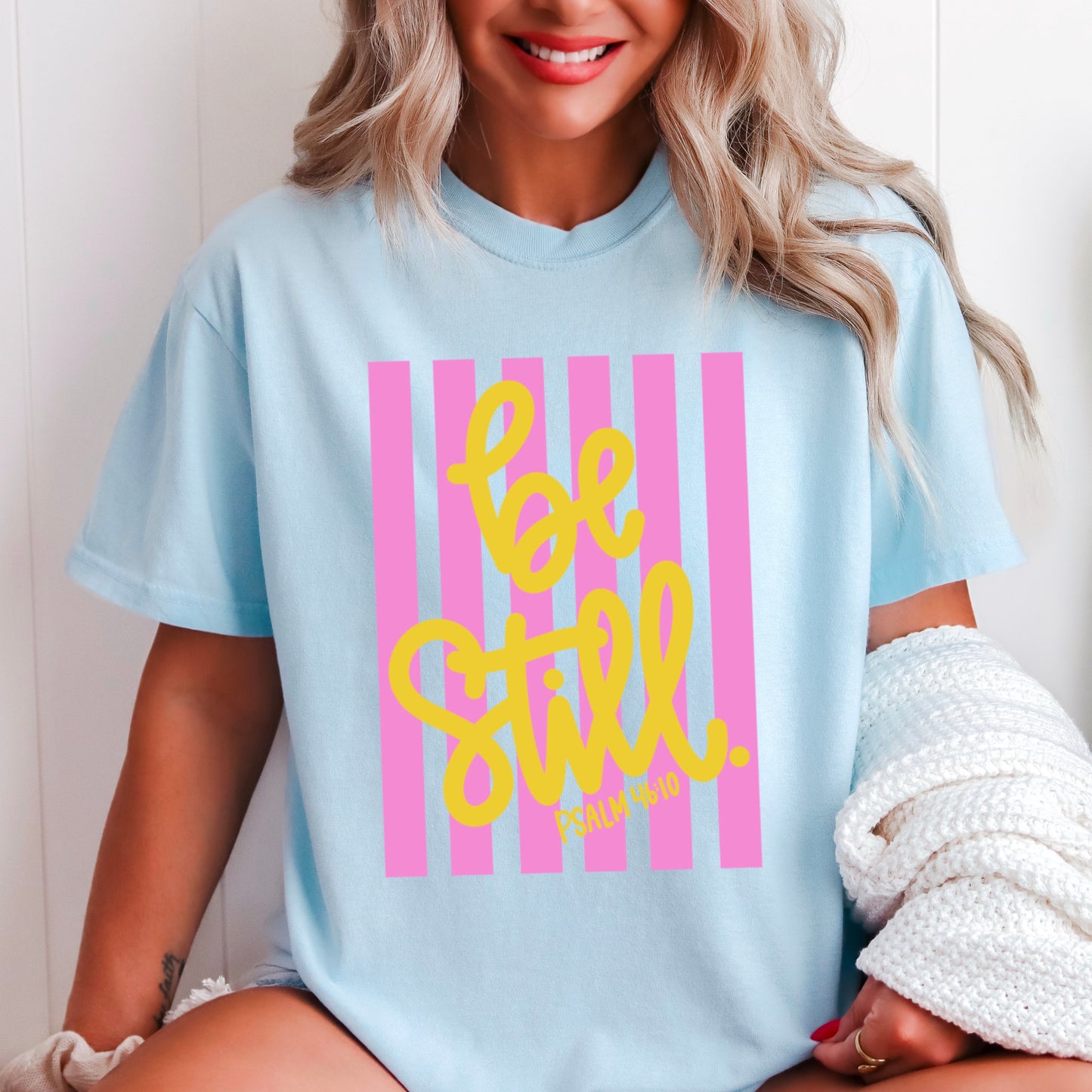 Be Still Comfort Color Graphic Tee