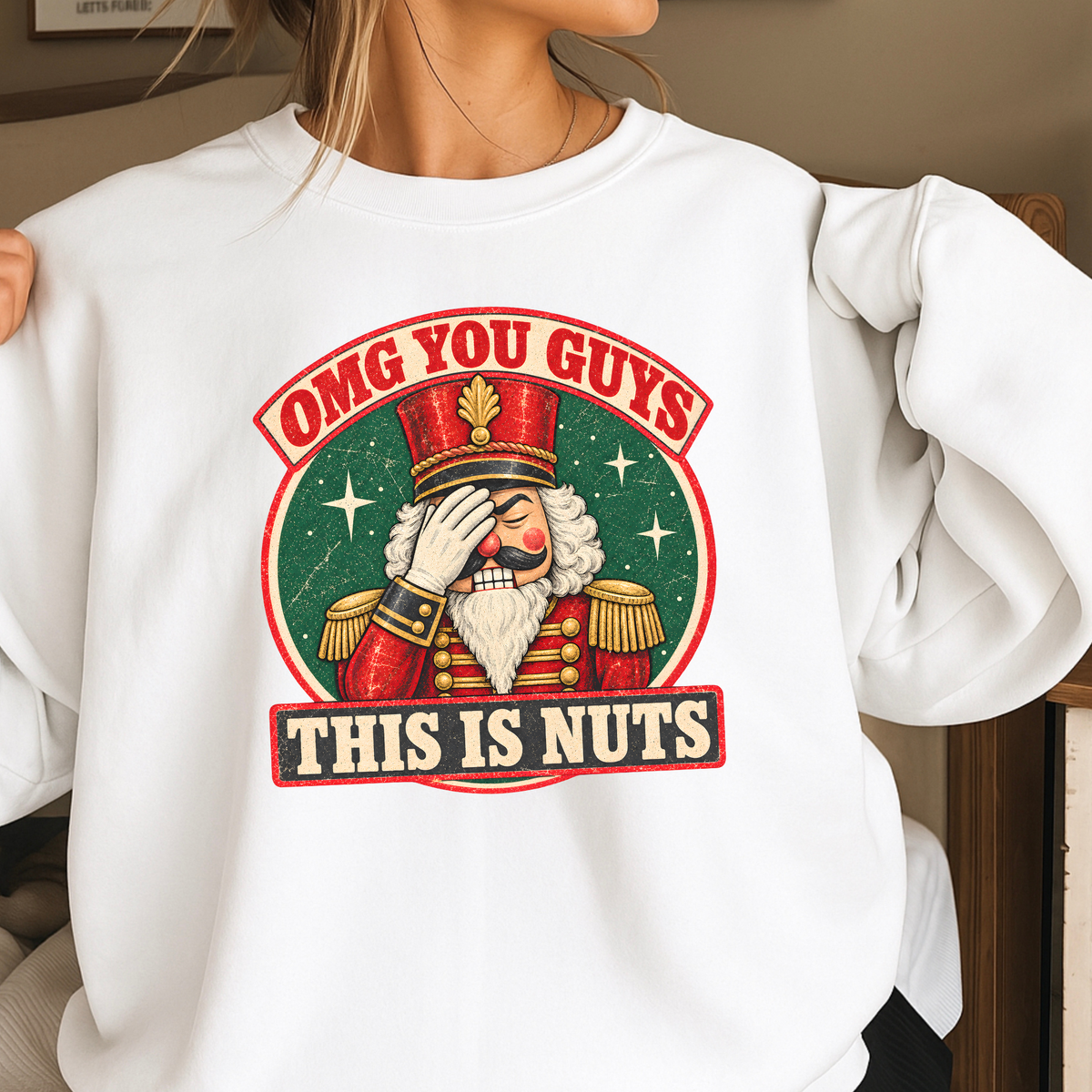 OMG You Guys This Is Nuts Christmas Crewneck Sweatshirt