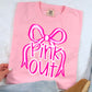 Pink Out  DTF Transfer