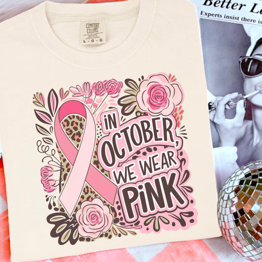 In October We Wear Pink DTF Transfer