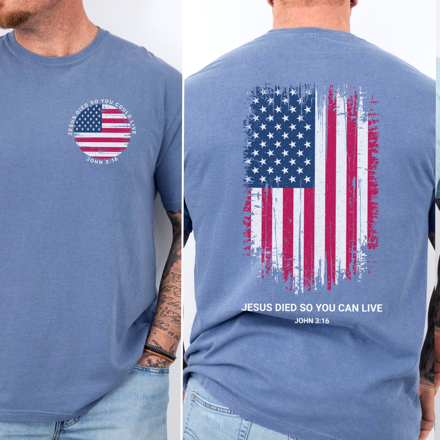 Jesus Died So You Can Live John 3:16 Comfort Color Graphic Tee