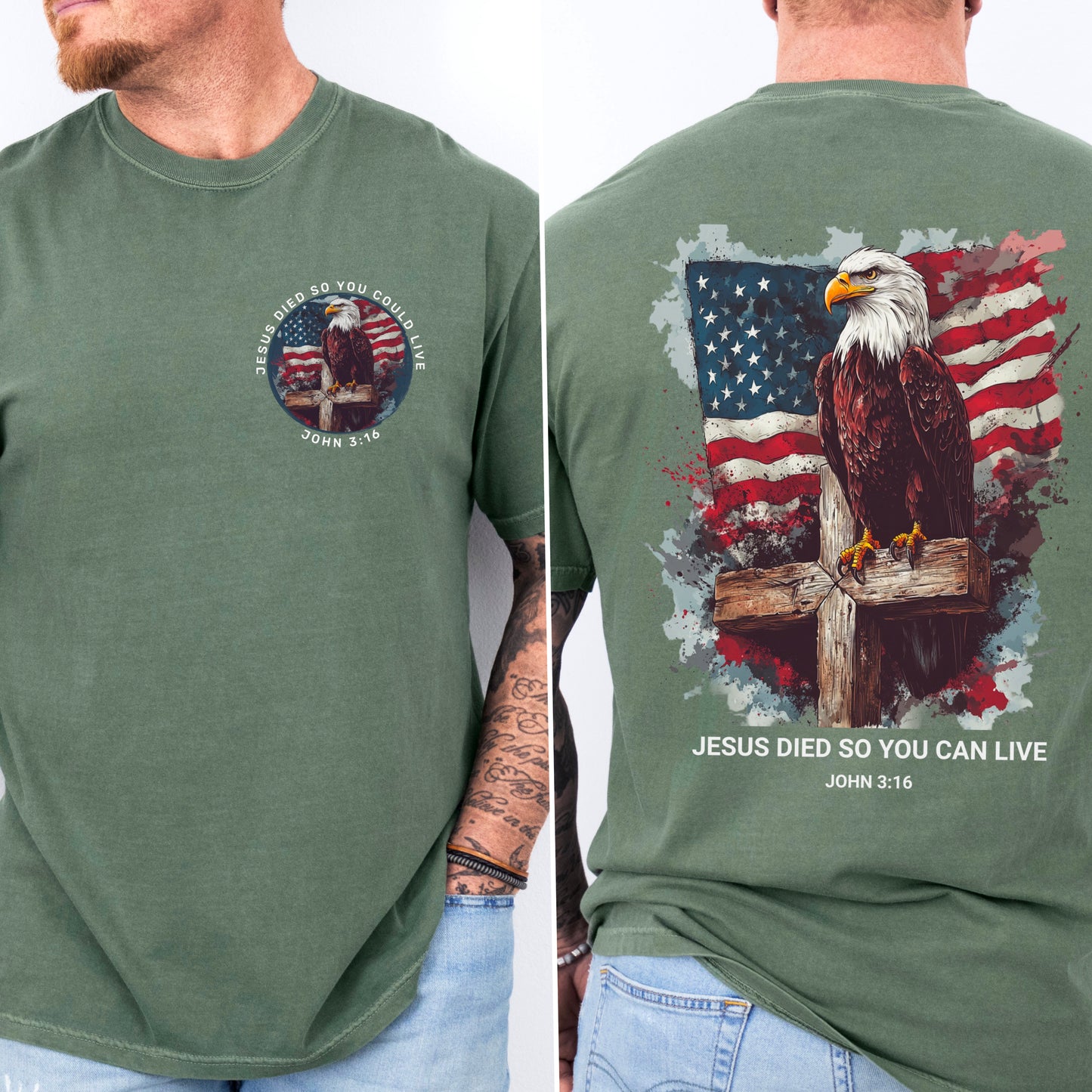 Jesus Died So You Can Live John 3:16 Comfort Color Graphic Tee