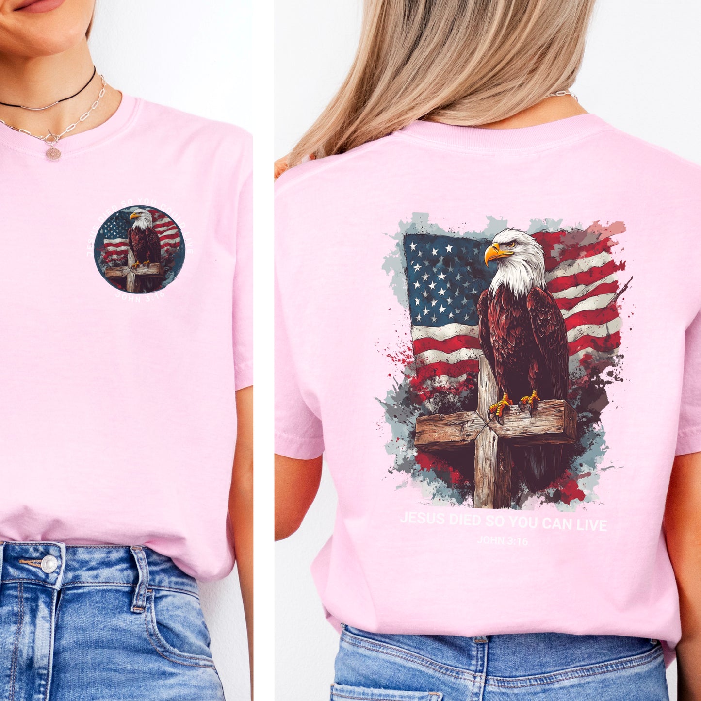 Jesus Died So You Can Live John 3:16 Comfort Color Graphic Tee