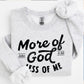 More Of God Less Of Me Screen Print Transfer