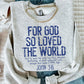John 3:16 Screen Print Transfer