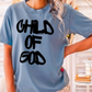 Child Of God Comfort Color Graphic Tee