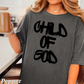 Child Of God Comfort Color Graphic Tee