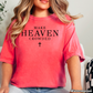 Make Heaven Crowded Comfort Color Graphic Tee