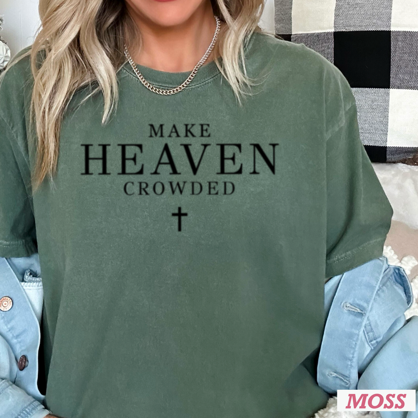Make Heaven Crowded Comfort Color Graphic Tee