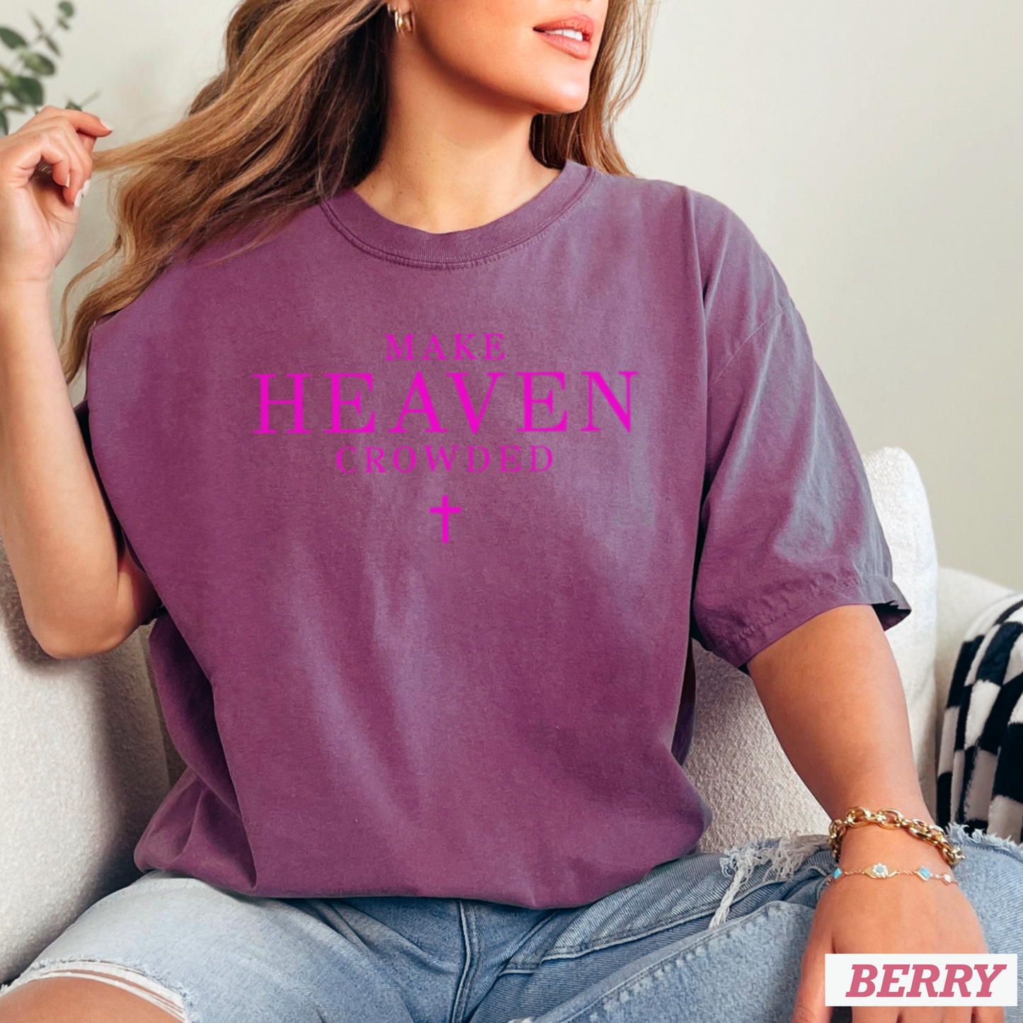 Make Heaven Crowded Comfort Color Graphic Tee