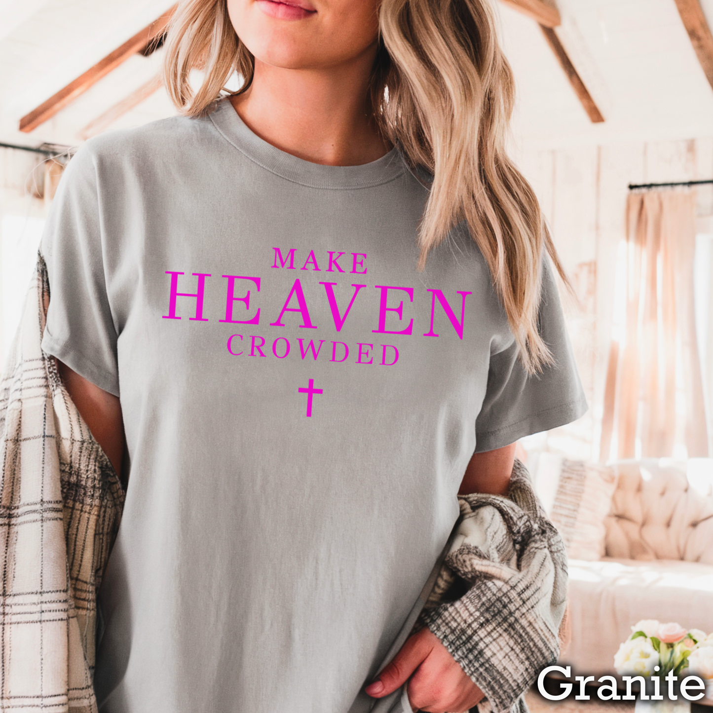 Make Heaven Crowded Comfort Color Graphic Tee