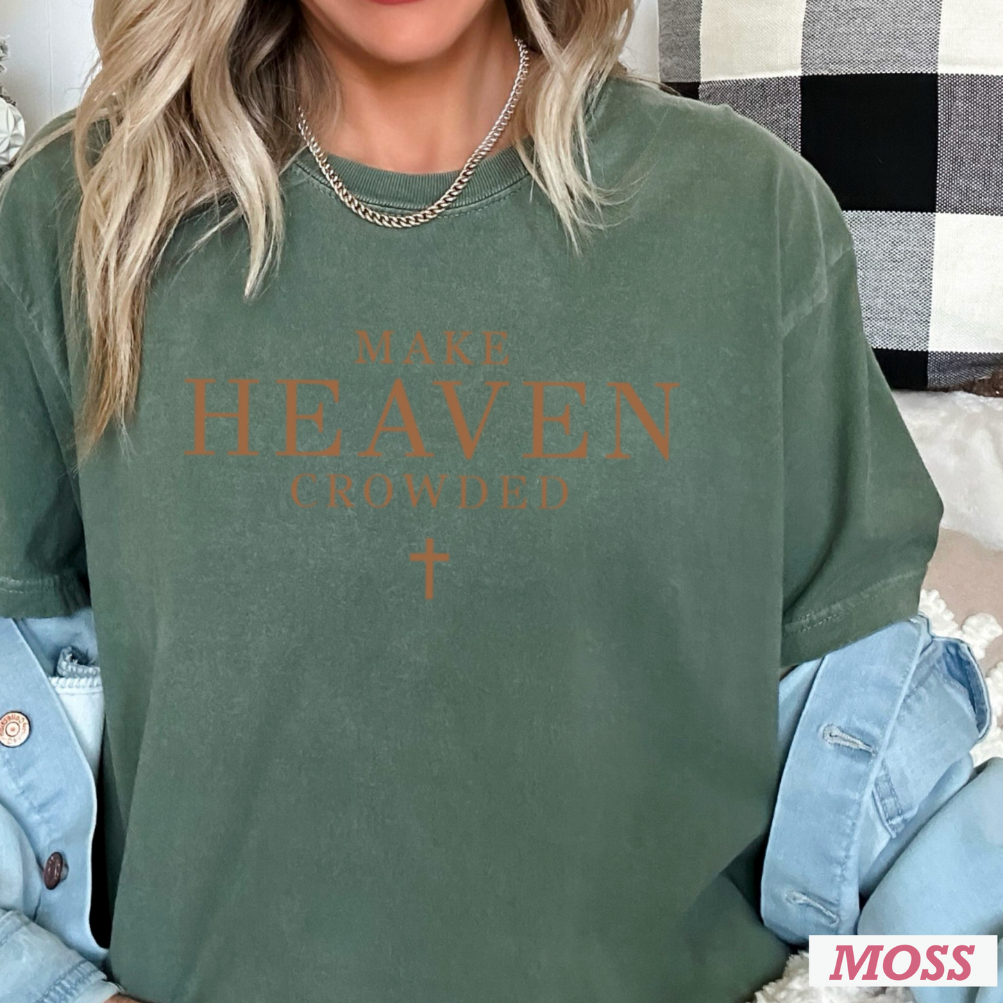 Make Heaven Crowded Comfort Color Graphic Tee