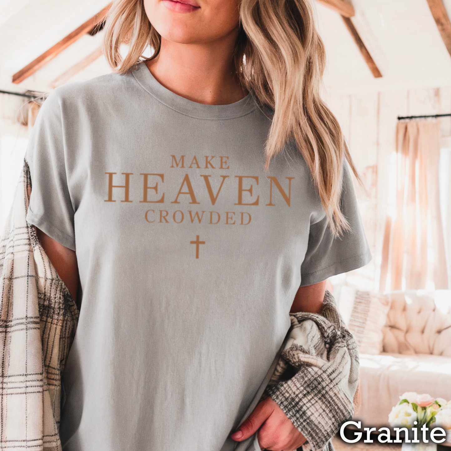 Make Heaven Crowded Comfort Color Graphic Tee