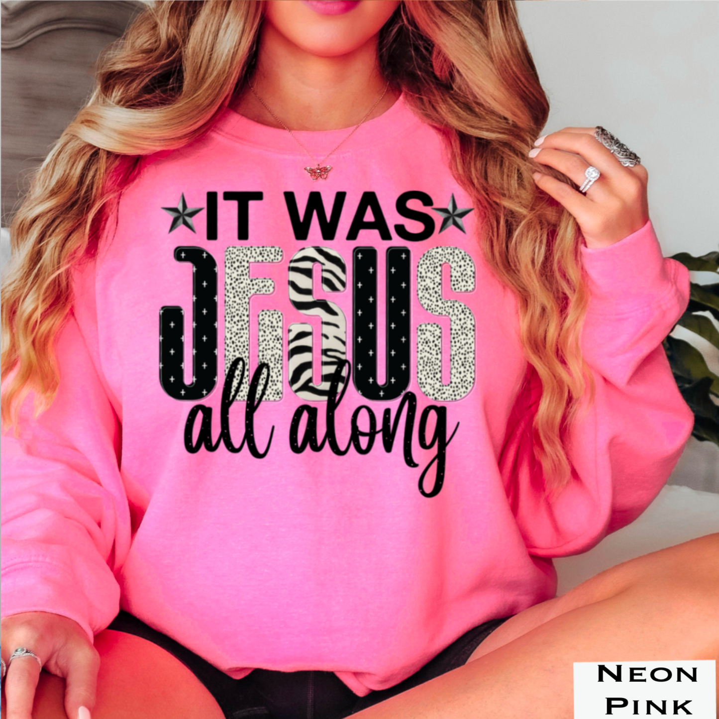 It Was Jesus All Along Graphic Crewneck Sweatshirt