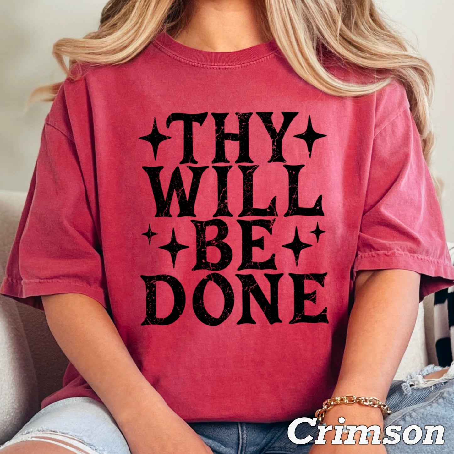 Thy Will Be Done Comfort Color Graphic Tee