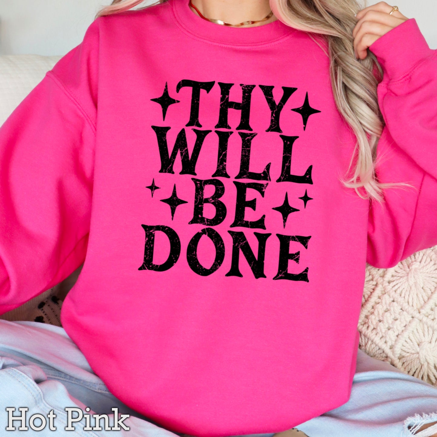 Thy Will Be Done Crewneck Sweatshirt