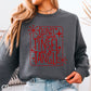 Don’t Get Your Tinsel In A Tangle Crewneck Sweatshirt WS Ends 10/6