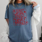 Don’t Get Your Tinsel In A Tangle Comfort Color Graphic Tee WS Closes 10/6