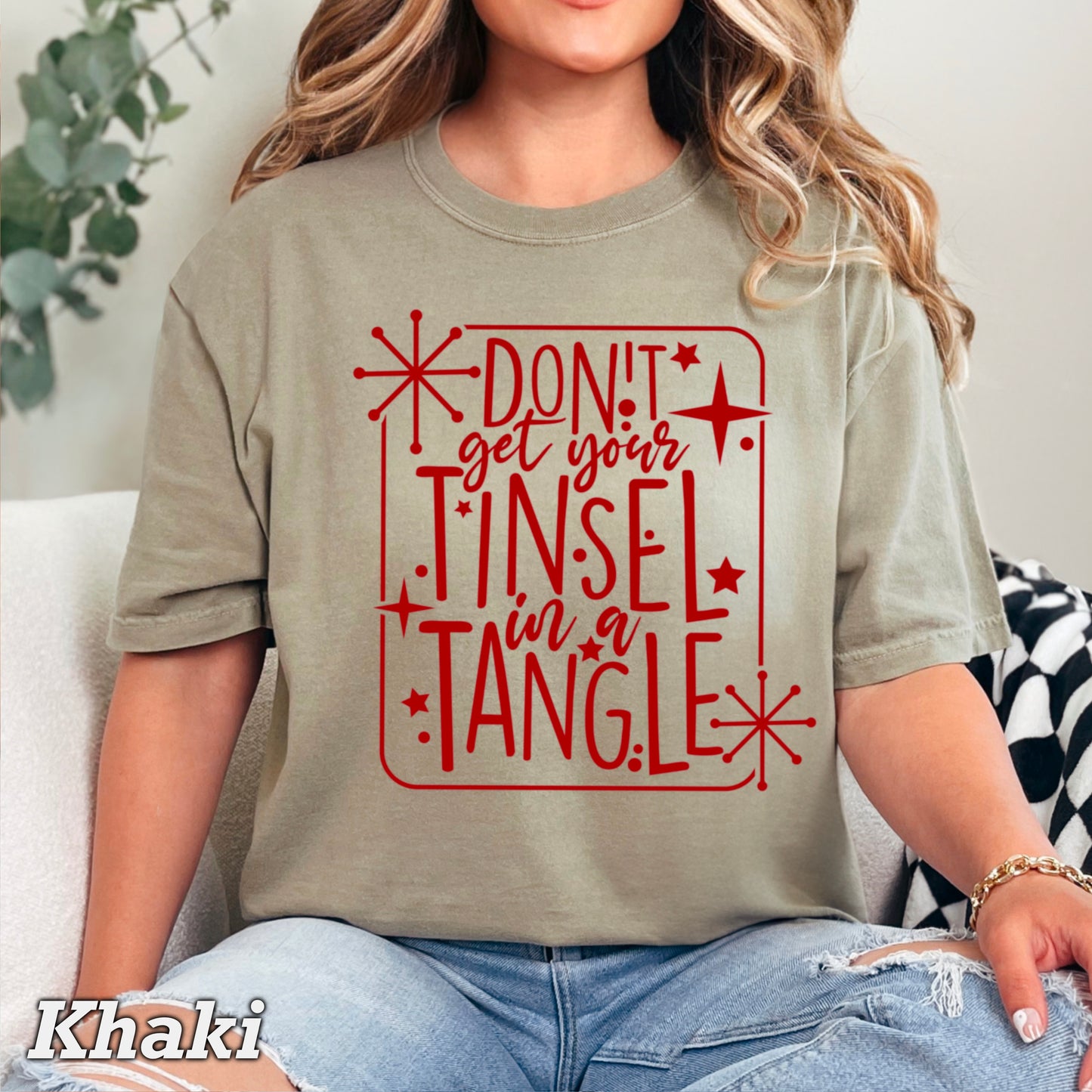 Don’t Get Your Tinsel In A Tangle Comfort Color Graphic Tee WS Closes 10/6