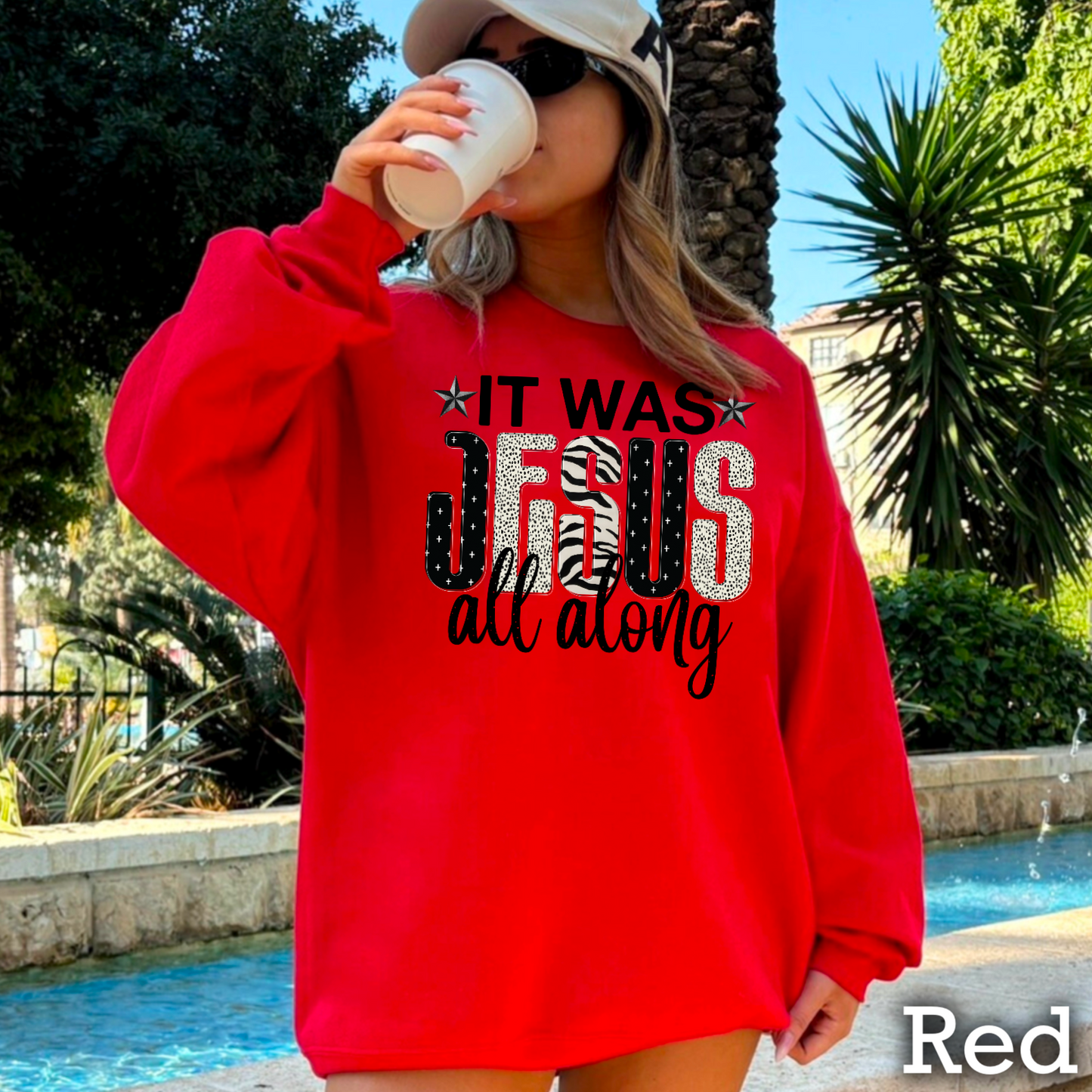 It Was Jesus All Along Crewneck Sweatshirt