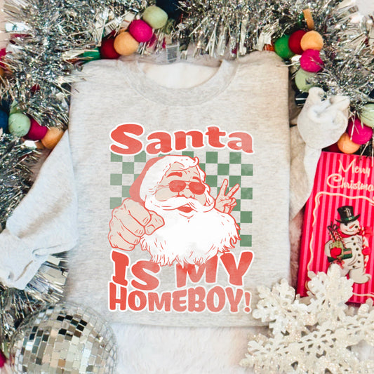 Santa Is My Homeboy DTF Transfer