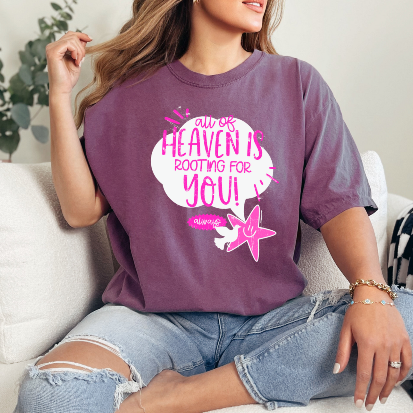 All Of Heaven Is Rooting For You Comfort Color Graphic Tee