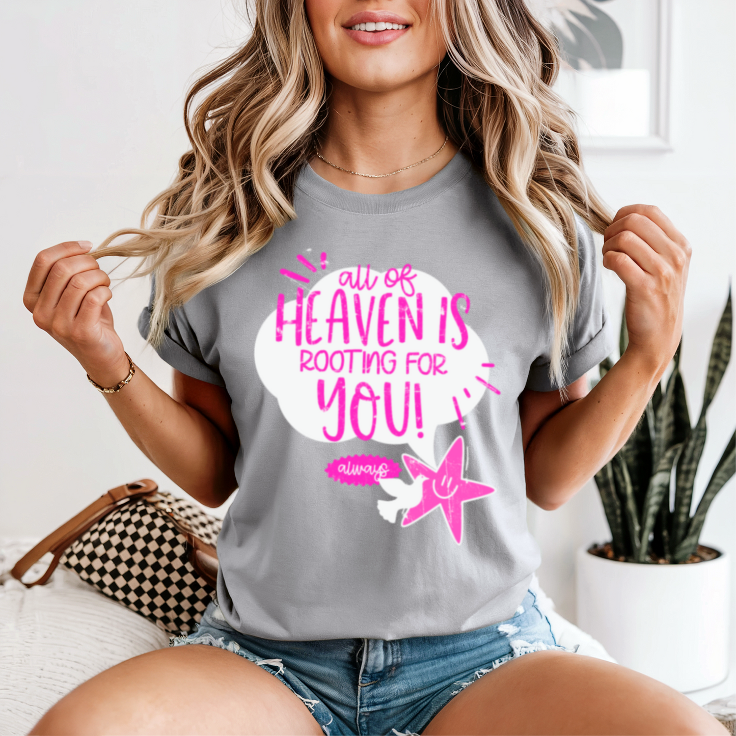All Of Heaven Is Rooting For You Comfort Color Graphic Tee