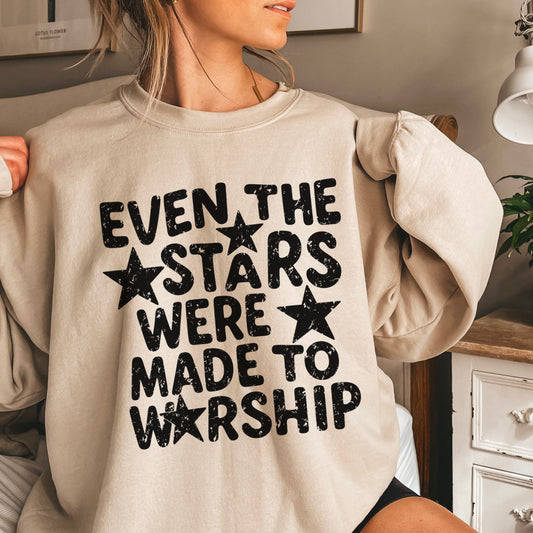 Even The Stars Were Made To Worship Screen Print Transfer