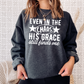 Even In The Chaos Graphic Crewneck Sweatshirt