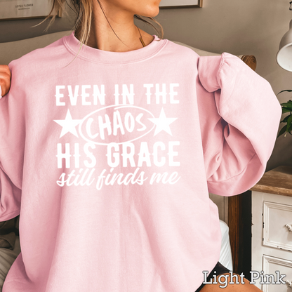 Even In The Chaos Graphic Crewneck Sweatshirt