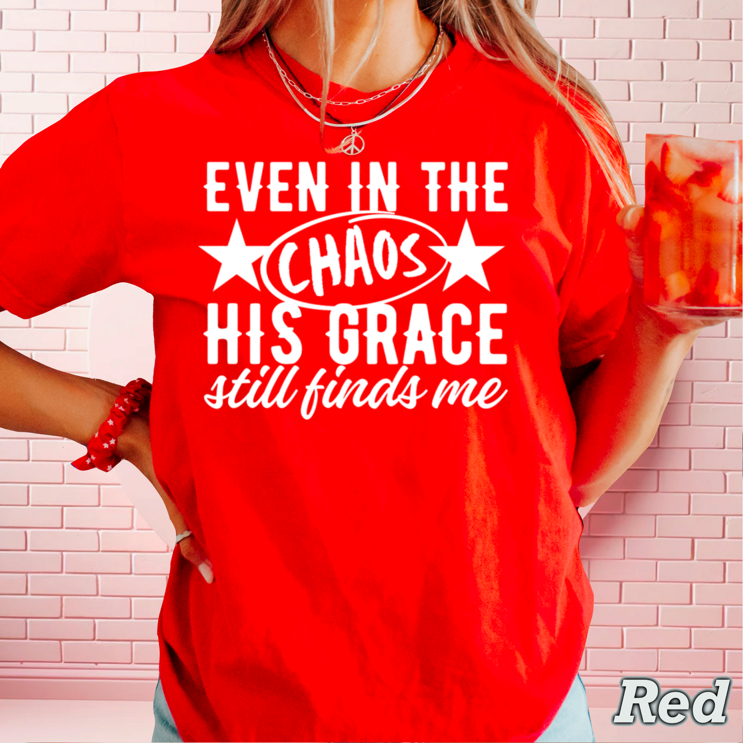 Even In The Chaos Comfort Color Graphic Tee